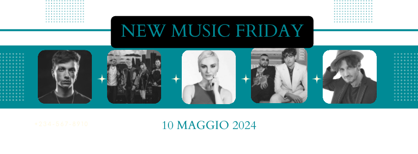 New Music Friday 10 Maggio 2024